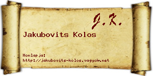 Jakubovits Kolos névjegykártya